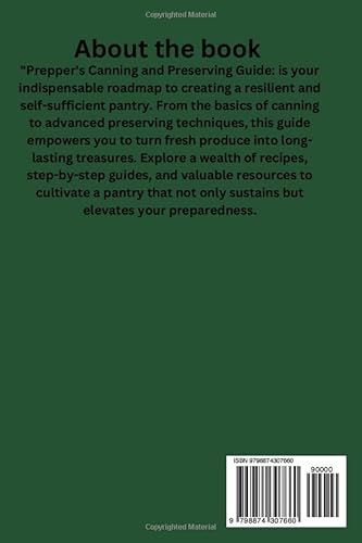 Prepper's Canning and Preserving Guide: How to Can and Preserve Food