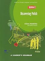 Discovering Polish. A Learner's Grammar (2016 edition) (Hurra) 8360229376 Book Cover