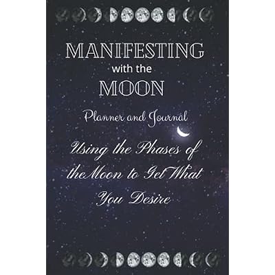 Manifesting with the Moon Planner and Journal