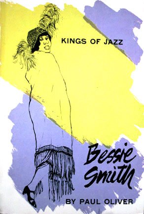 Bessie Smith (Kings of jazz) B0007DEMK4 Book Cover