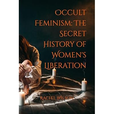 Occult Feminism