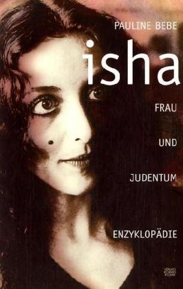 Preisvergleich Produktbild Isha: Frau und Judentum