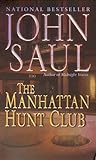 The Manhattan Hunt Club: A Novel