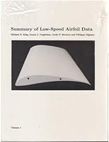 Summary of Low Speed Airfoil Data 0964674718 Book Cover
