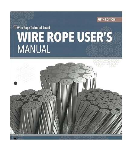 Wire Rope User Manual Fourth 4th Edition