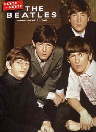 The "Beatles" Note For Note: Note-For-Note Piano Transcriptions