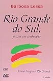 rio sul shopping mall  Rio Grande do Sul. Prazer em Conhece-lo
