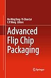 Advanced Flip Chip Packaging