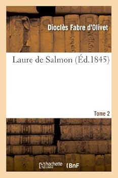 Laure de Salmon. Tome 2
