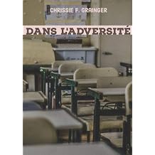 Dans l'adversite French Edition