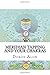 Meridian Tapping And Your Chakras: How To Use Meridian Tapping To Awaken And Clear Your Chakras (Tapping Miracles)