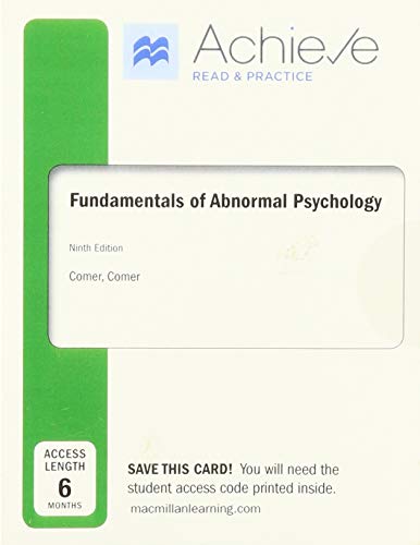 Achieve Read & Practice for Fundamentals of Abnormal Psychology (Six-Months Access)