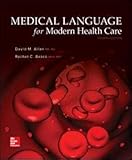 Medical Language for Modern Health Care