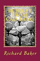 Retreat from Cao Bang: A Short History and Guide for Tourists 1516804287 Book Cover