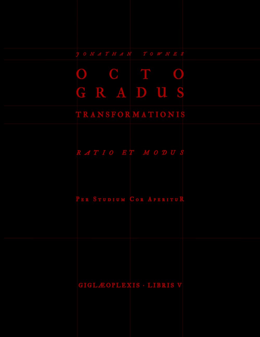 Octo Gradus Transformationis Book 5 Ratio Et Modus pour décoder la pensée hermétique classique