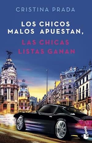 Los chicos malos apuestan, las chicas listas ganan (Erótica)