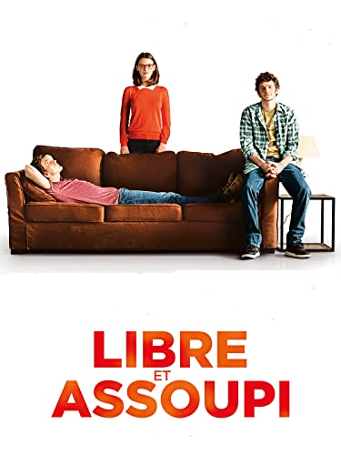 Libre et assoupi