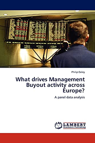 What drives Management Buyout activity across Europe?: A panel data analysis