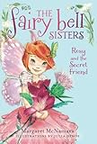 The Fairy Bell Sisters #2: Rosy and the Secret Friend