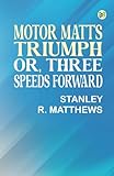 triumph speedmaster 800  Motor Matt\'s Triumph or Three Speeds Forward