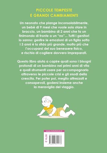Piccole Tempeste E Grandi Cambiamenti. Da 0 A 3 Anni Insieme Nelle Crisi E Nelle Conquiste Della Crescita - 2