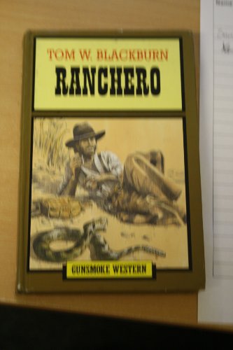 Ranchero (Gunsmoke Westerns) 0745146481 Book Cover