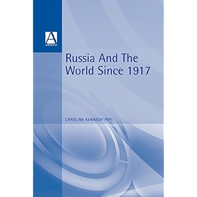 Russia and the World since 1917
