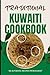 Traditional Kuwaiti Cookbook: 50 Authentic Recipes from Kuwait