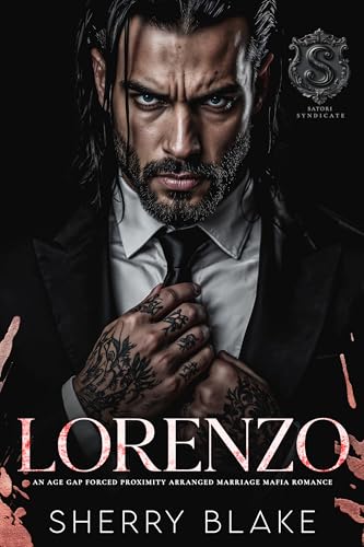 Lorenzo: Una romance mafia con differenza d'età, vicinanza forzata e matrimonio combinato (Feretti Sindacato Vol. 8)