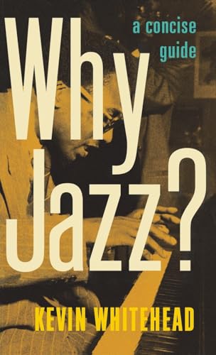 Why Jazz?: A Concise Guide view 2