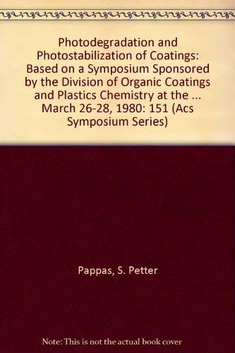 Photodegradation and Photostabilization of Coatings (Acs Symposium Series) Hardcover