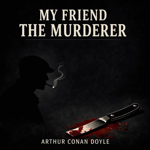 My Friend the Murderer cover art