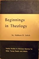 Beginnings in theology B0007F6IQ8 Book Cover