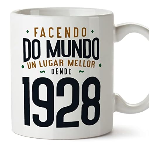 MUGFFINS Tazas 1928 Cumpleaños - En Gallego - Facendo do Mundo un Lugar Mellor - 11 oz / 330 ml - Regalo original y divertido