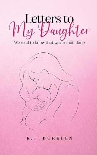 LETTERS TO MY DAUGHTER: We read to know that we are not alone