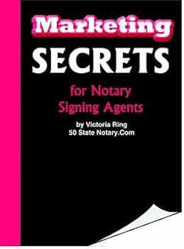 Hardcover Marketing Secrets for Notary Signing Agents with Cd-rom Book