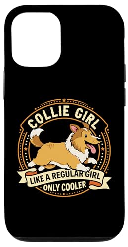 Collie Girl Like A Regular Girl Only Cooler - �R���[�h�b�O �X�}�z�P�[�X iPhone 12/12 Pro �p