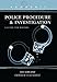 Howdunit Book of Police Procedure and Investigation: A Guide for Writers