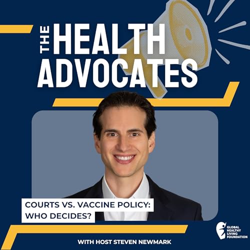 S9, Ep 8- Courts vs. Vaccine Policy: Who Decides?
