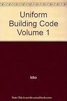 Uniform Building Code Volume 1 0840026218 Book Cover
