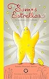 Somos estrellas: Un cuento para vivir brillando (Spanish Edition)