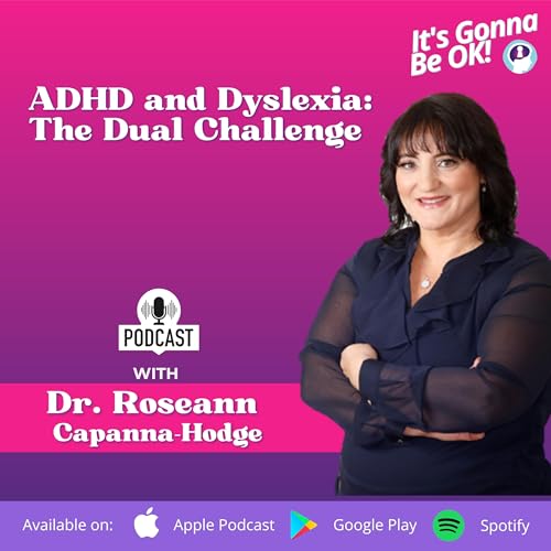189: ADHD and Dyslexia: The Dual Challenge Podcast By  cover art
