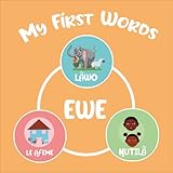 My First EWE Words