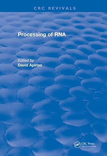 Processing of RNA (1983) (CRC Press Revivals) (English Edition)