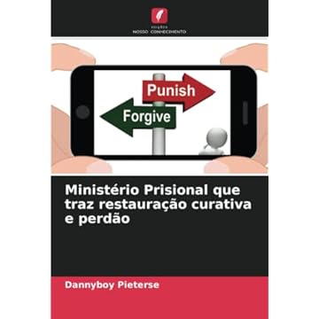 Capa do livro Ministério Prisional que traz restauração curativa e perdão