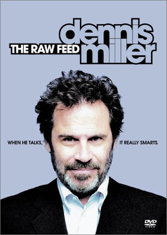 Dennis Miller: The Raw Feed 5550320312 Book Cover