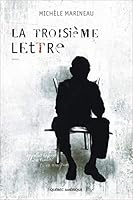 La Troisième Lettre 2764405111 Book Cover