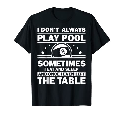 Diseño divertido de la piscina para los jugadores de billar de 8 bolas de billar Camiseta