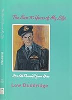 The best 70 years of my life: It's all downhill from here 0920501133 Book Cover