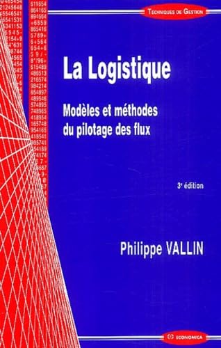 livre La logistique : Modèles et méthodes du pilotage des flux